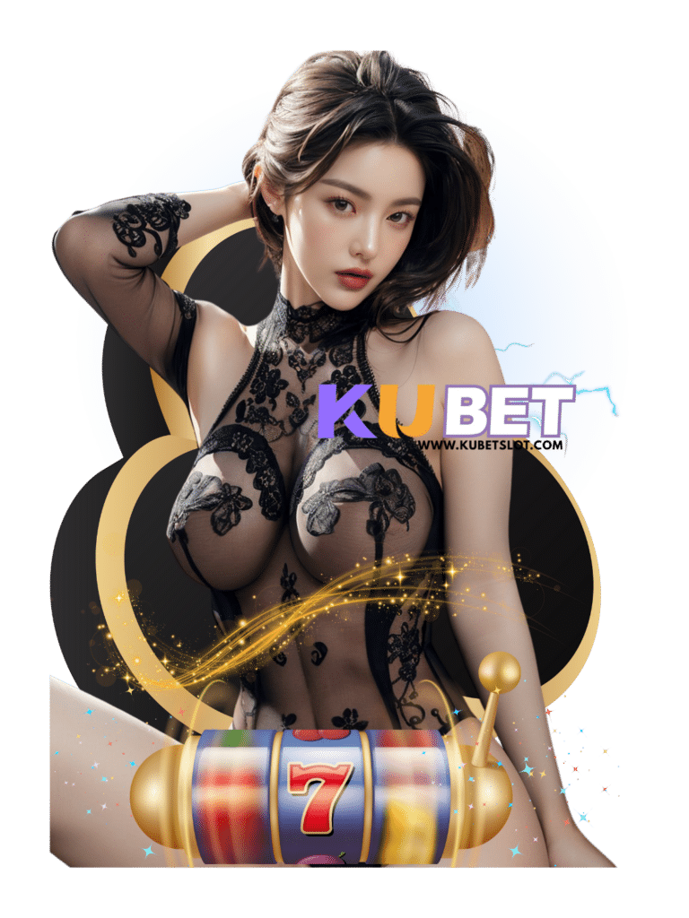 kubet slot แทงบอล